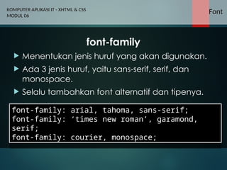 CSS, singkatan dari Cascading Style Sheets, adalah bahasa yang ...
