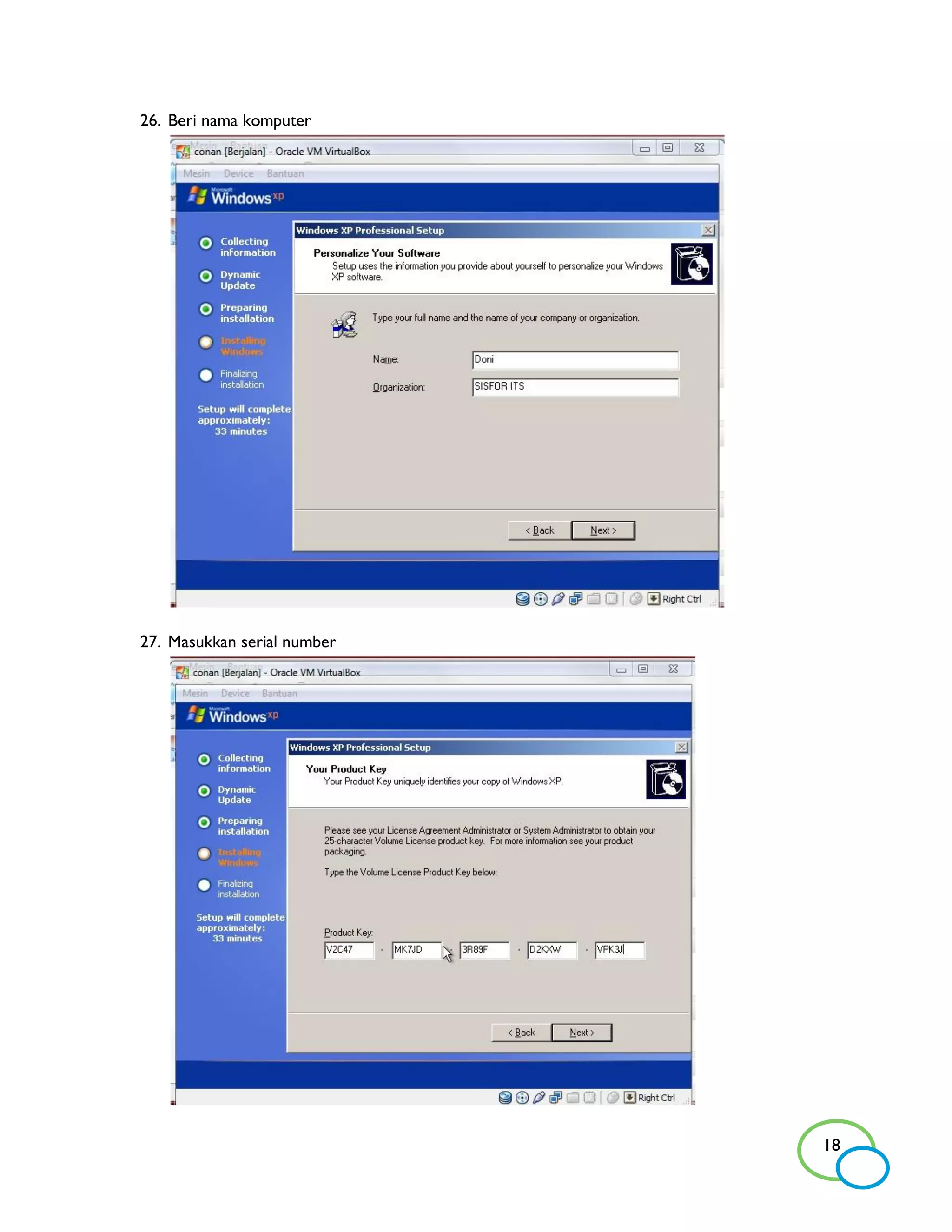26. Beri nama komputer




27. Masukkan serial number




                             18
 