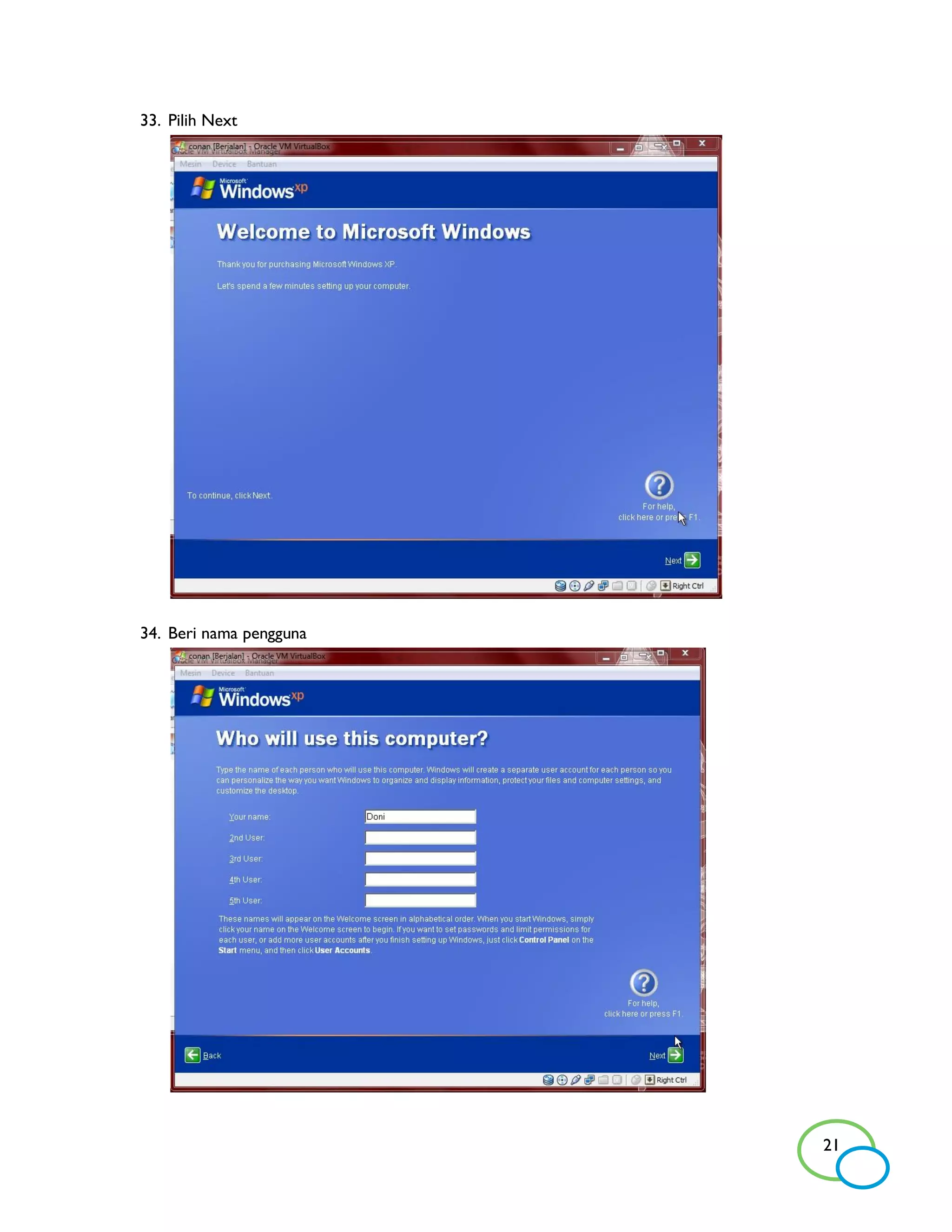 33. Pilih Next




34. Beri nama pengguna




                         21
 