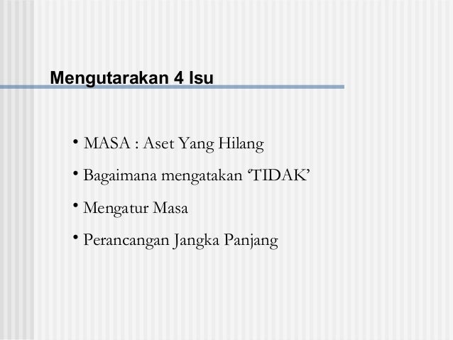 Modul 1 pengurusan masa yang berkesan