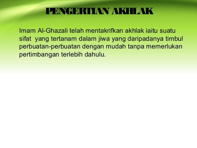 Akhlak Menurut Iman Al-Ghazali