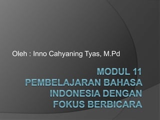 Oleh : Inno Cahyaning Tyas, M.Pd
 