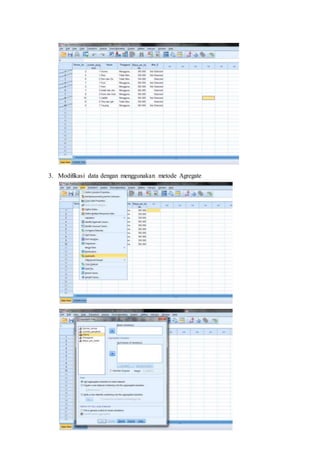 3. Modifikasi data dengan menggunakan metode Agregate
 