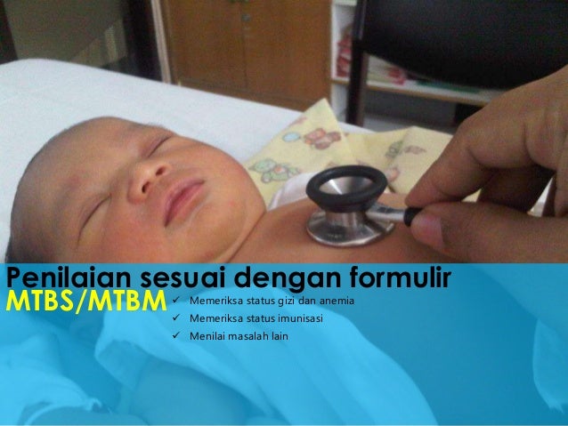 formulir mtbm (MTBS)/ Terpadu Manajemen Manajemen Terpadu Sakit Balita formulir mtbm (MTBS)/ Terpadu Manajemen Manajemen Terpadu Sakit Balita
