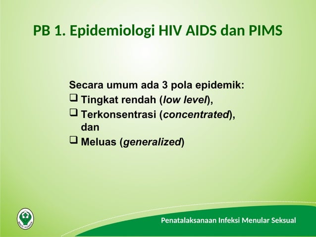 MODUL 1 Program Pencegahan dan Pengendalian HIV AIDS dan PIMS.pptx