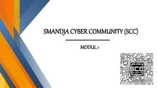 Modul 1 scc kls xi-xii | PPTX