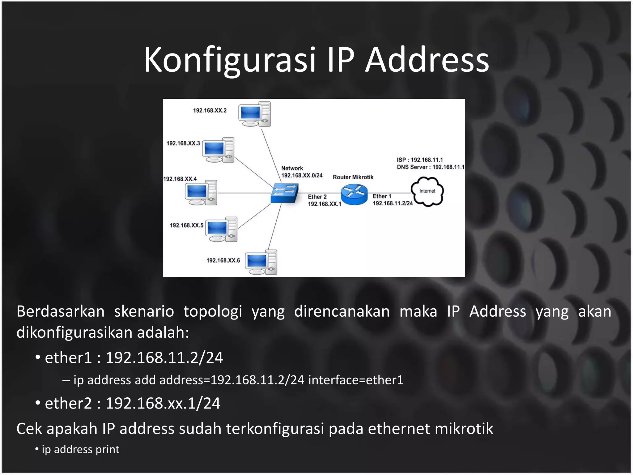 Modul 2 Basic Configuration Mikrotik I | PPTX