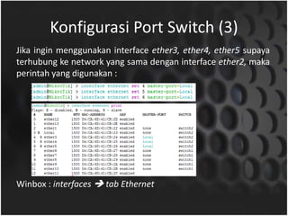 Modul 2 Basic Configuration Mikrotik I | PPTX