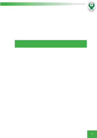 67
Modul Pendidikan Jarak Jauh, Pendidikan Tinggi Kesehatan Prodi Keperawatan
 