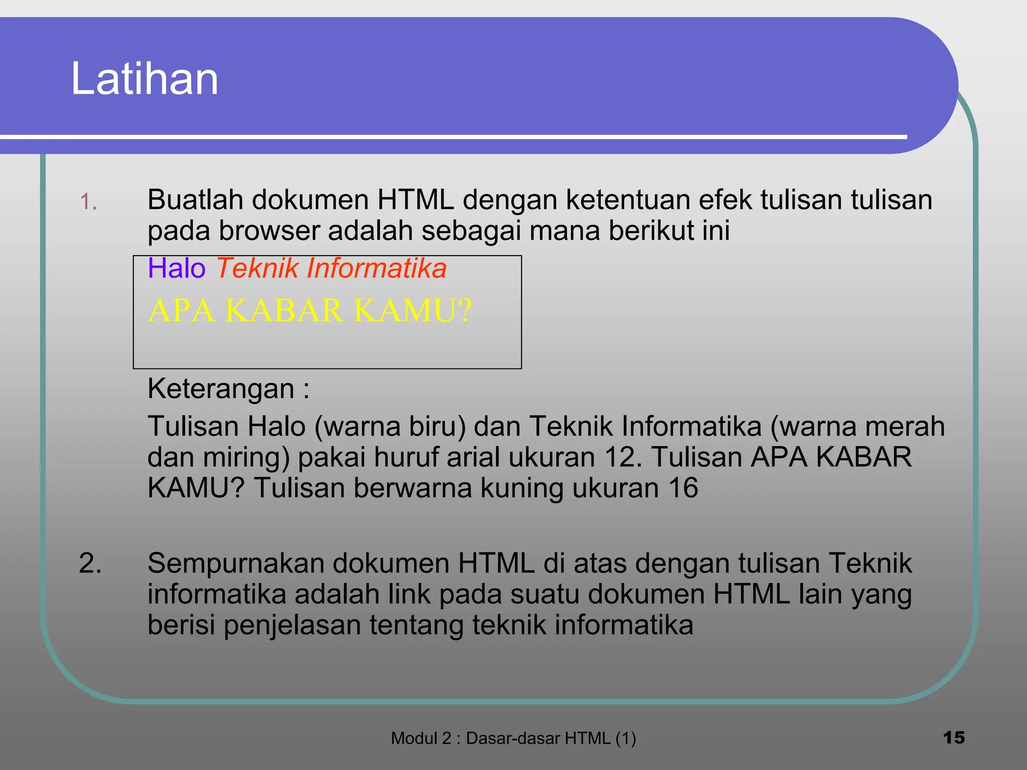 Modul DASAR HTML UNTUK PEMULA WEB PROGRA | PPT