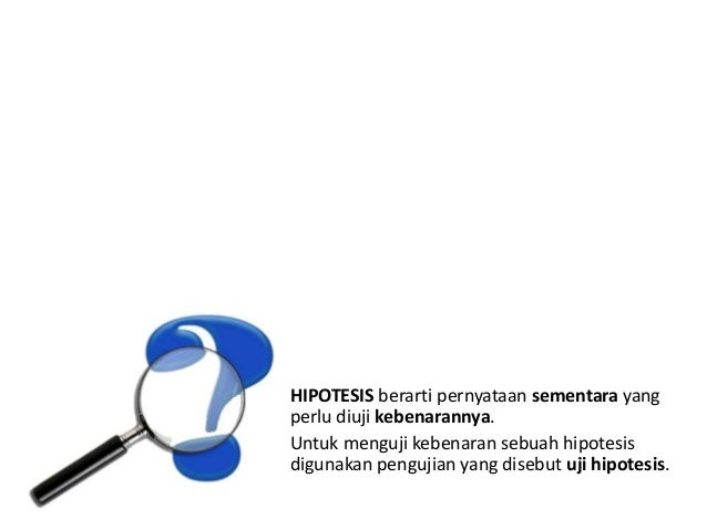 Uji Hipotesis