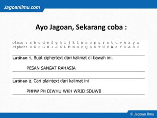 Ayo Jagoan, Sekarang coba :
 