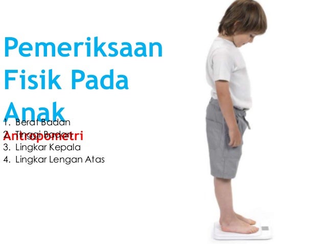 Pemeriksaan Fisik pada Ibu dan Anak Pemeriksaan Fisik pada Ibu dan Anak