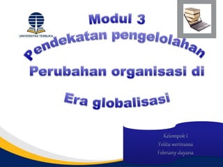 modul 3 pengembangan organisasi.pptx