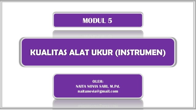 Modul 5 Kualitas Alat Ukur Instrumen