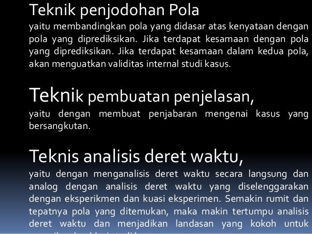SRI SUWANTI - study kasus dan studi sejarah - METHODOLOGI 