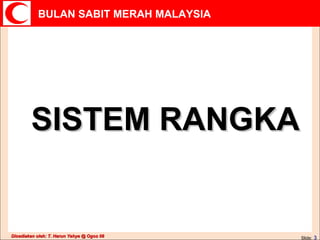 SISTEM RANGKA 