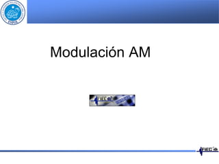 Modulación AM
 