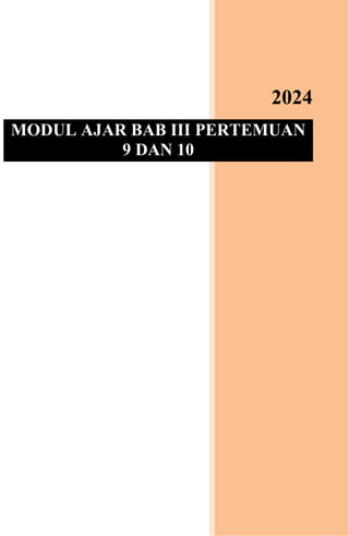 MODUL AJAR BAB III PERTEMUAN 9 dan 10 Pendidikan Pancasila.pdf