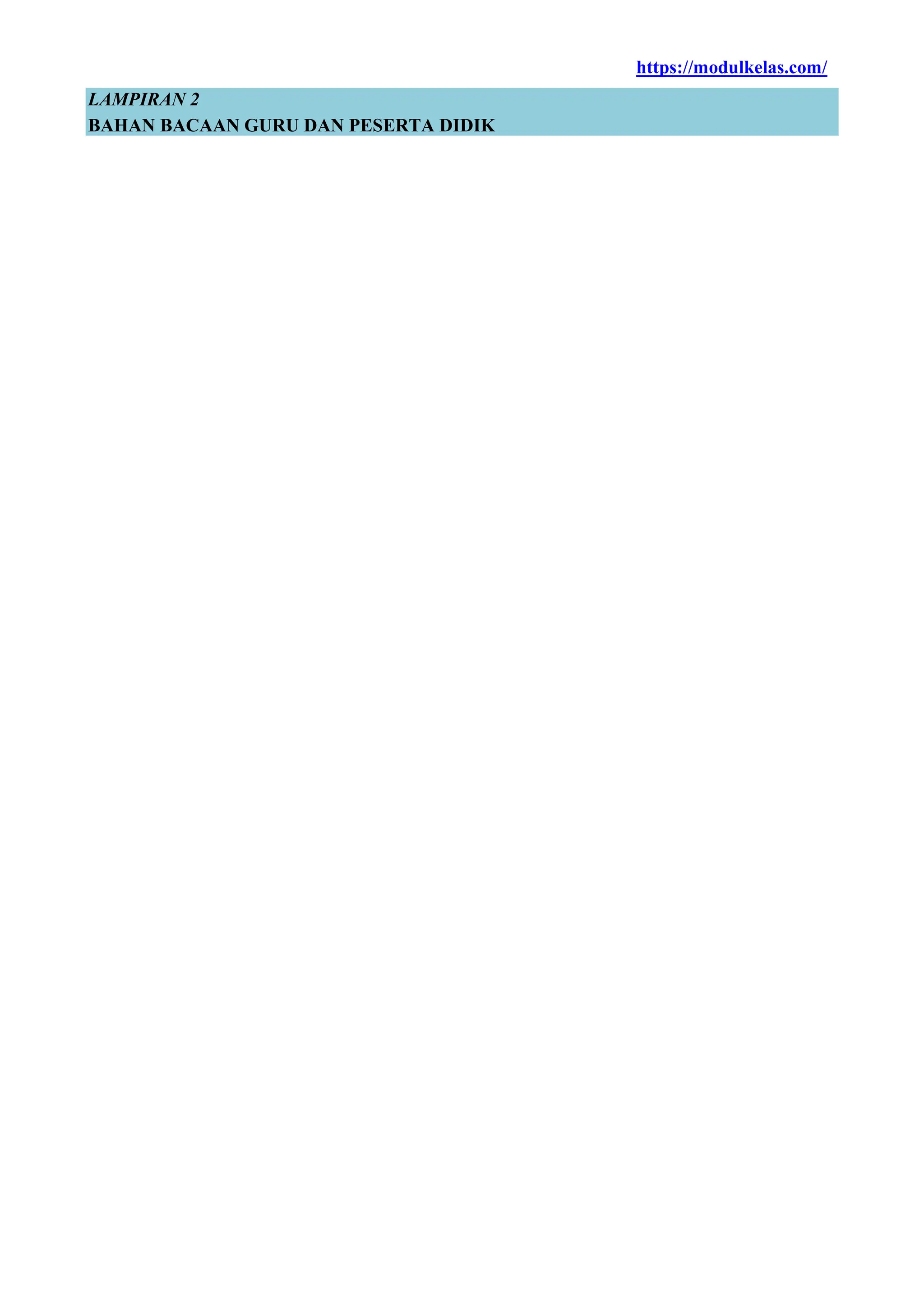 https://modulkelas.com/
LAMPIRAN 2
BAHAN BACAAN GURU DAN PESERTA DIDIK
 