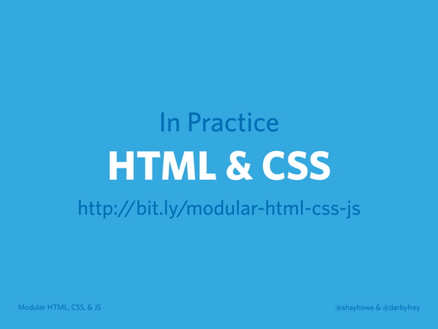 Modular HTML, CSS, & JS Workshop | PPT