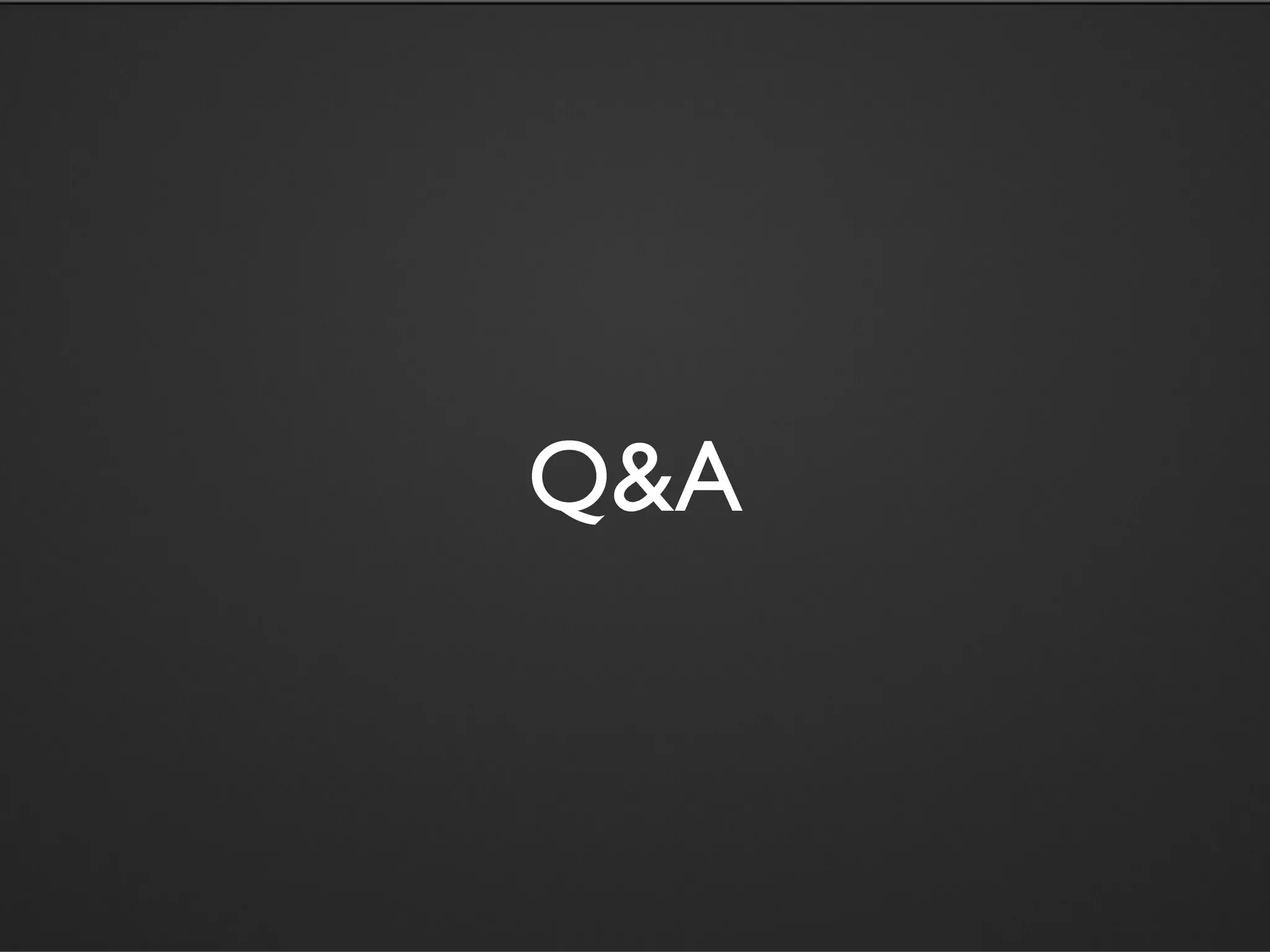 Q&A
 
