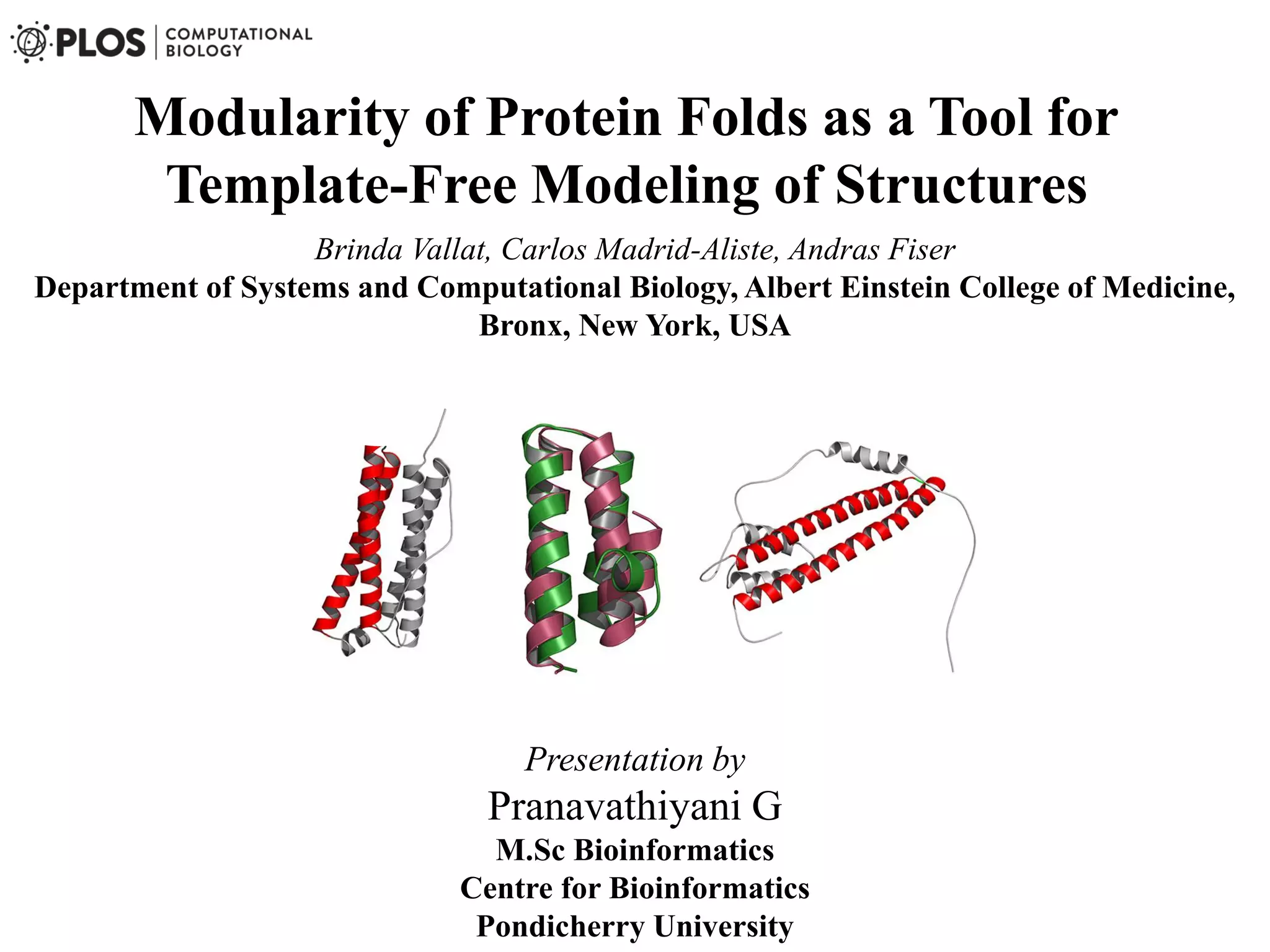 Modularity of protein folds as a tool for template free modeling of ...