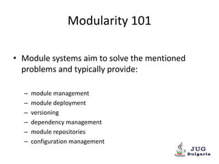 Modularity of the Java Platform (OSGi, Jigsaw and Penrose) | PPTX