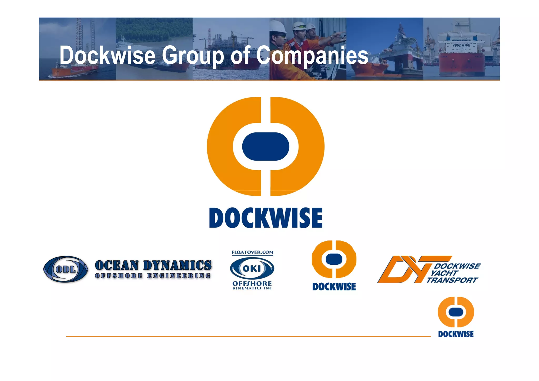 Dockwise Group of Companies
 