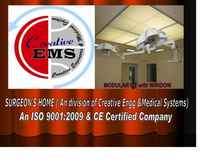 Offering a wide range of medicalequipments like Pre-FabricatedModular Operation Theatres,ICUs, Light Integrated Plan airSy...