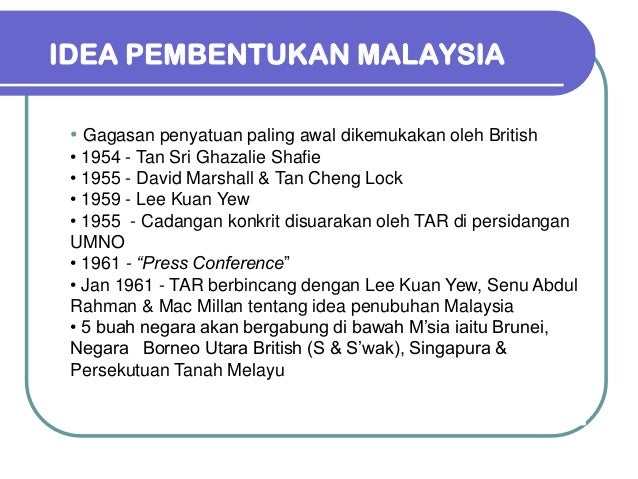 Idea Gagasan Malaysia Pengajian Malaysia: Modul a subtopik 3 pembentukan malaysia 240613 1…