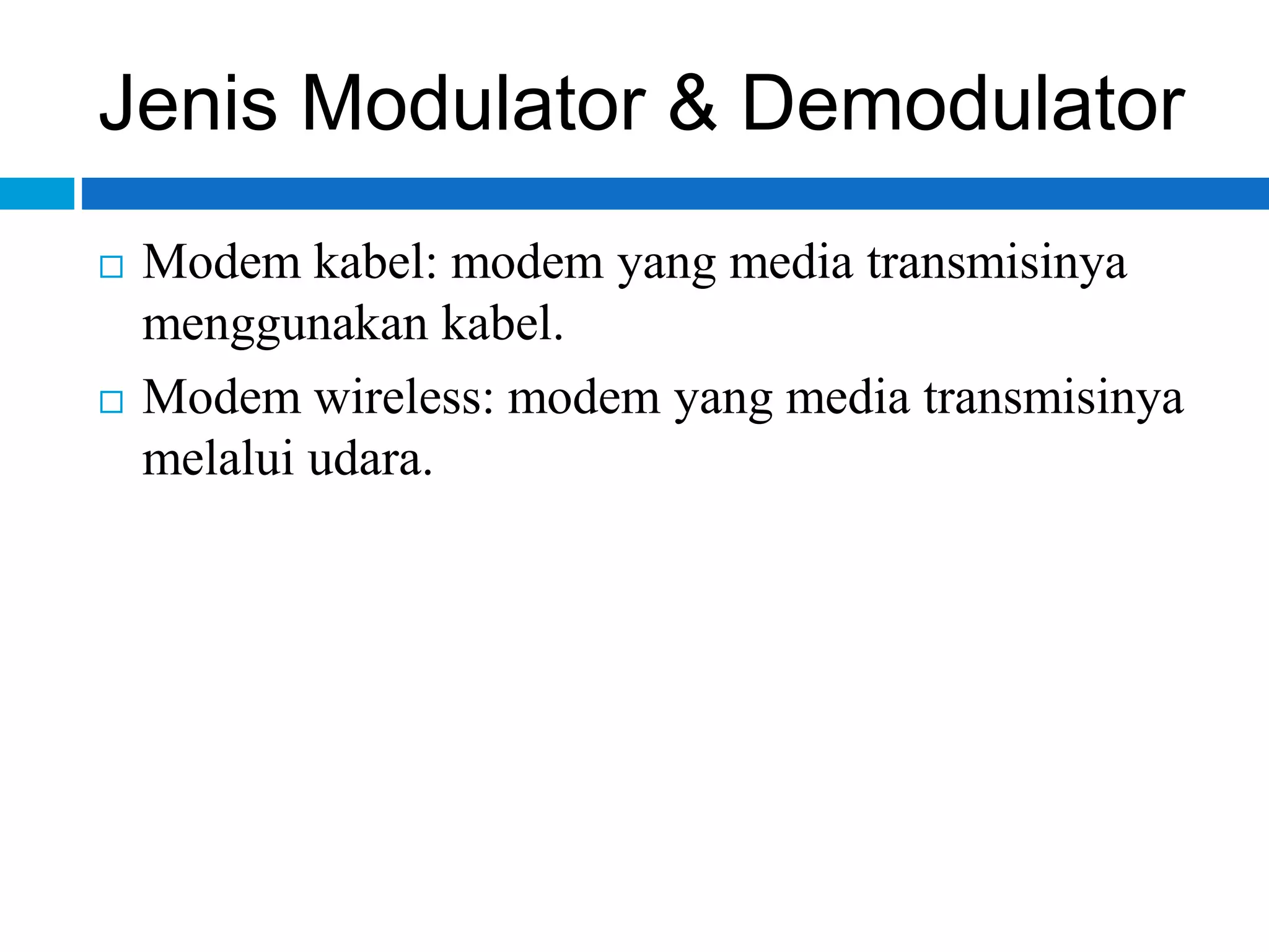 Modulator dan demodulator | PPT