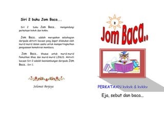 MODUL BACAAN JOM BACA SIRI 2 UNTUK MURID MURID pdf | PDF
