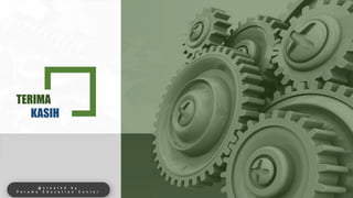 TERIMA
KASIH
@ c r e a t e d b y
P e r a m a E d u c a t i o n C e n t e r
 