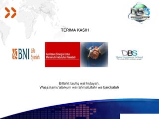 TERIMA KASIH




          Billahit taufiq wal hidayah,
Wassalamu‘alaikum wa rahmatullahi wa barokatuh
 