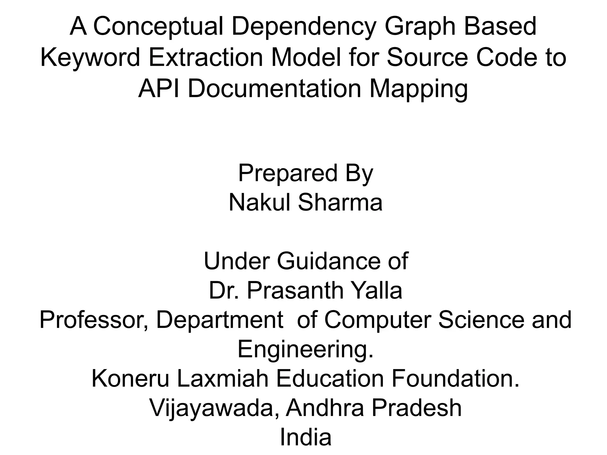 A Conceptual Dependency Graph Based Keyword Extraction Model for Source ...