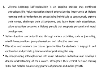 UHV(BUHK408) Module-value education and self exploration | PPTX