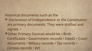 Understanding History Using Primary and Secondary Sources | PPTX