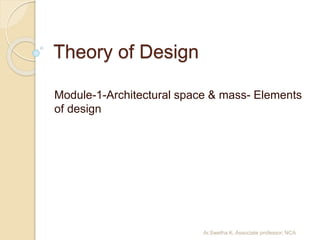 Module 1 elements of design | PPTX