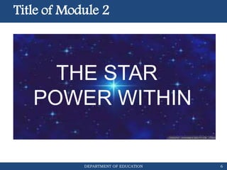 CGP Module 2: The Star Power Within | PPTX