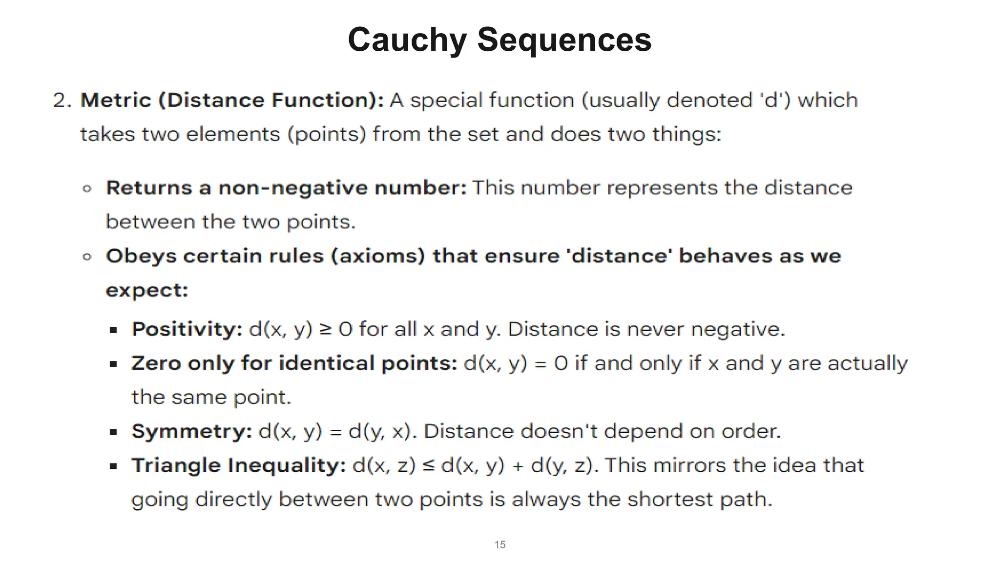 15
Cauchy Sequences
 