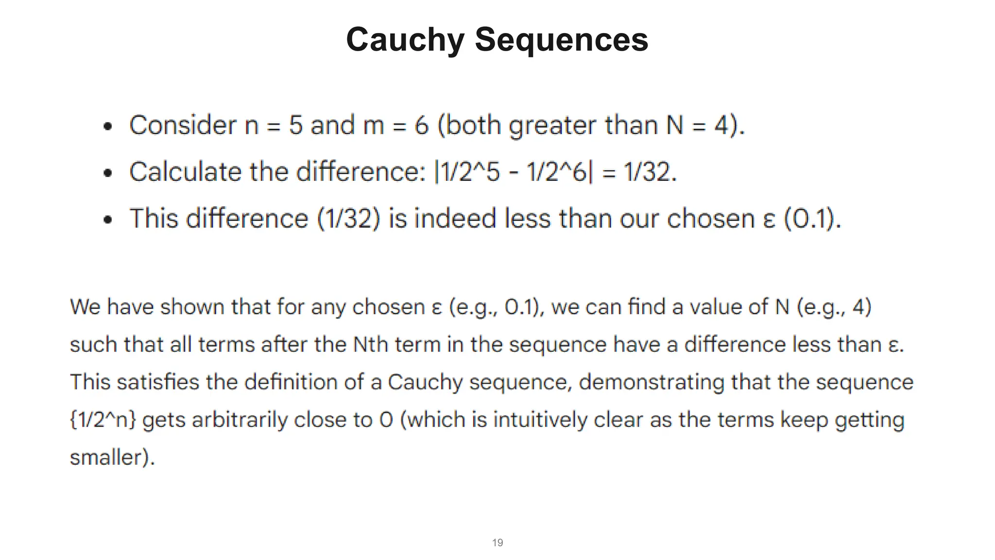 19
Cauchy Sequences
 