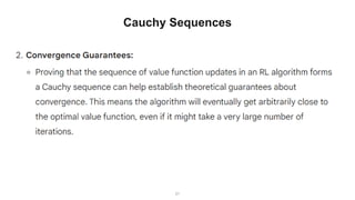 21
Cauchy Sequences
 