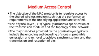 Medium access control protocols for WS Networks | PPTX