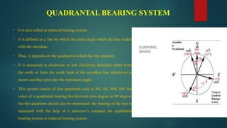Quadrant Compass Method compass survey in surveying for engineering students | PPTX