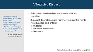 Understanding Substance use disorders, treatment and recovery | PPTX