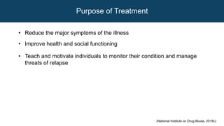 Understanding Substance use disorders, treatment and recovery | PPTX