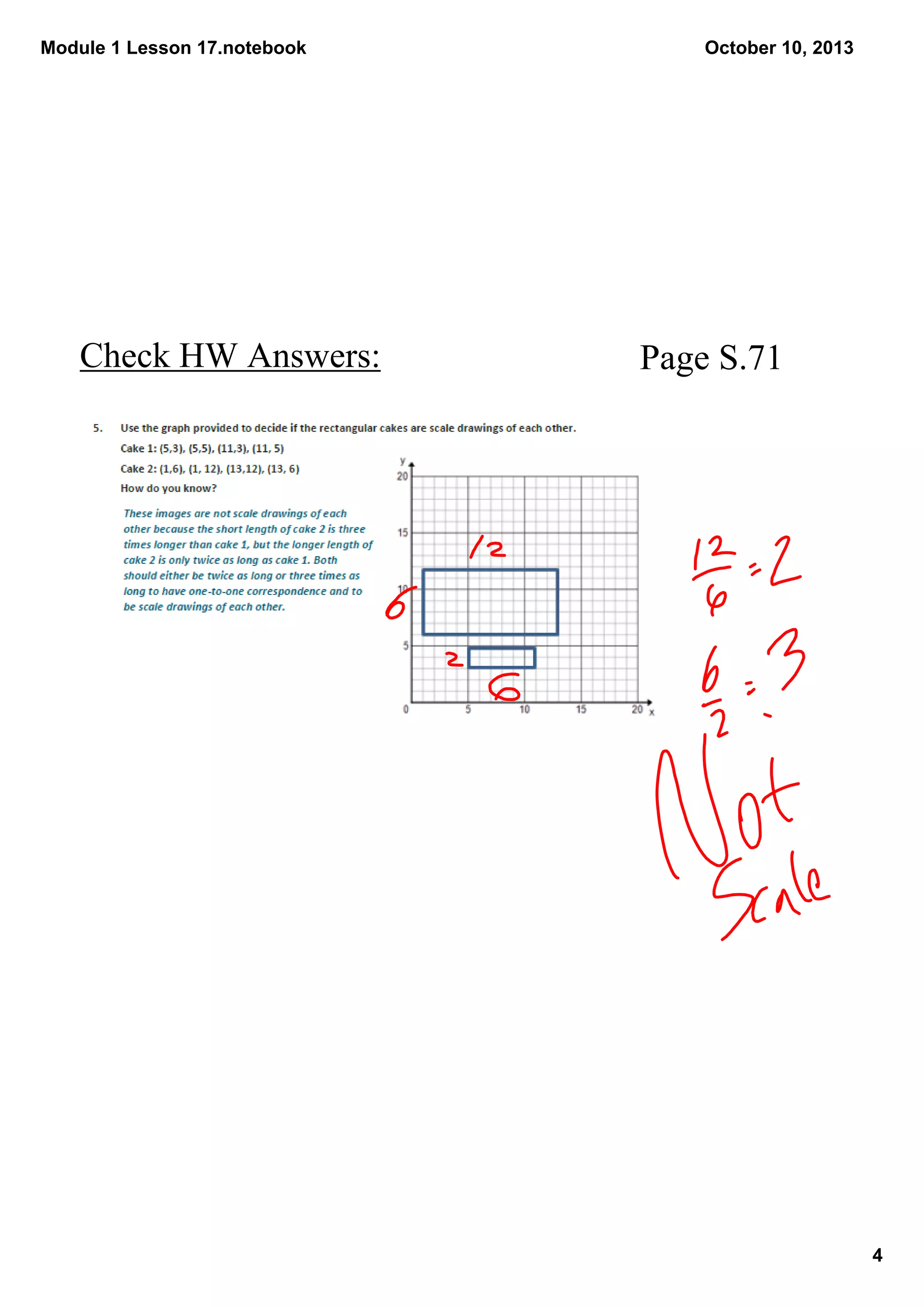 Module 1 Lesson 17.notebook
4
October 10, 2013
Check HW Answers: Page S.71
 