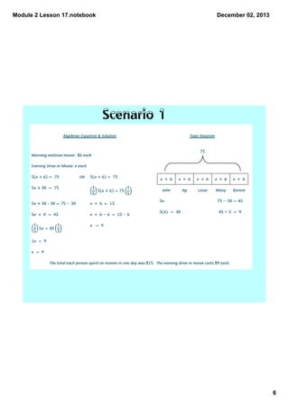 Module 2 Lesson 17.notebook

December 02, 2013

Scenario 1

6

 