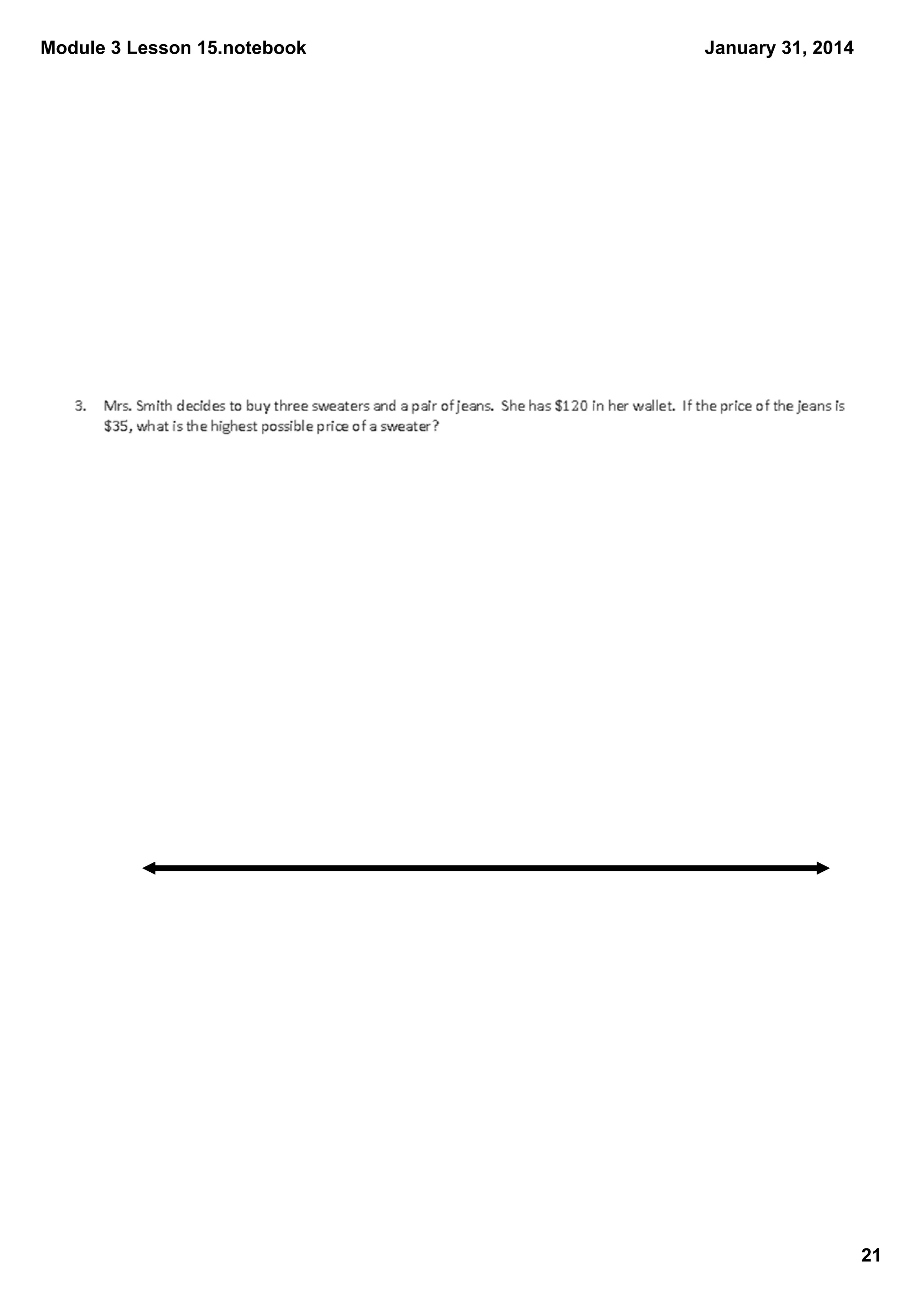 Module 3 Lesson 15.notebook

January 31, 2014

21

 